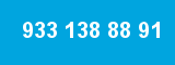 933 138 88 91